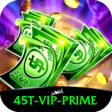 45t - VIP Prime - game