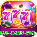 v5v5 Cash Pro